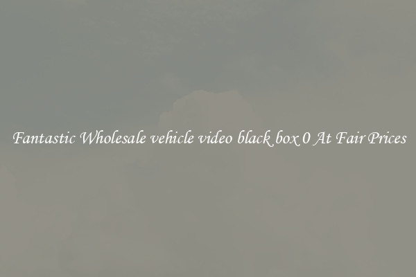Fantastic Wholesale vehicle video black box 0 At Fair Prices