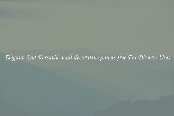Elegant And Versatile wall decorative panels free For Diverse Uses