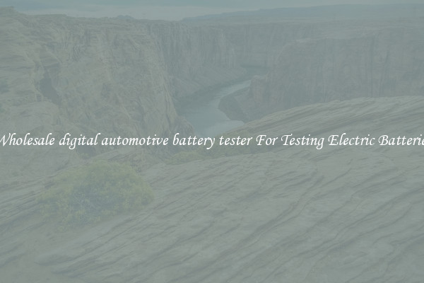 Wholesale digital automotive battery tester For Testing Electric Batteries